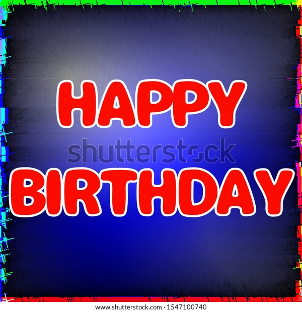 Happy Birthday Greeting Lettering Poster Banner Stock Illustration ...