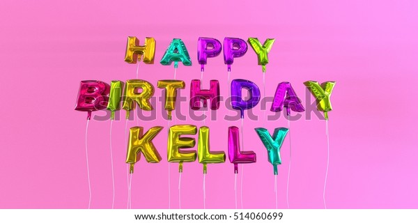 Happy Birthday Kelly Balloons