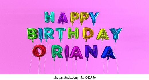 Happy Birthday Oriana Card Balloon Text Stock Illustration 514042756 ...