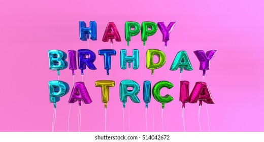 Happy Birthday Patricia Images Photos Et Images Vectorielles De Stock Shutterstock