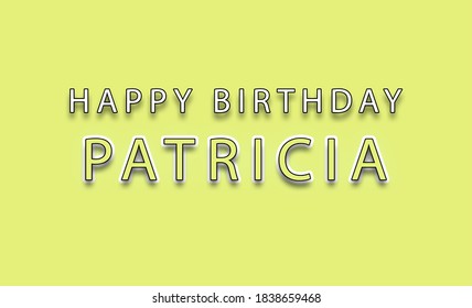 Happy Birthday Patricia Images Photos Et Images Vectorielles De Stock Shutterstock