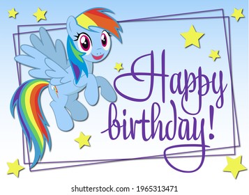 Happy birthday from rainbow Dash! My little pony cartoon character greeting card for a kid! Cute blue pony with colorful hair and big eyes. Blue background and stars.