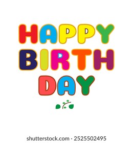 Happy Birthday Text Design, Colorful Typography, Celebration Greeting, Birthday Card Message, Festive Wishes - Powered by Shutterstock