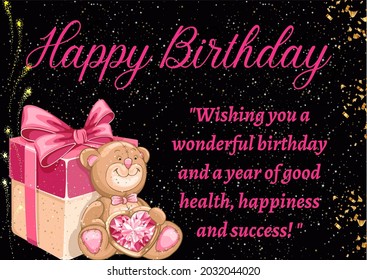 Happy birthday wishes and greetings to friends, relatives, lovers, mother, father, daughter, son, sister, brother illustration. Teddy bear and gift in pink, golden and black background.
 - Powered by Shutterstock