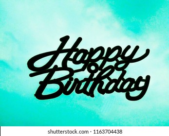 Happy Birthday Writing With Sky Background