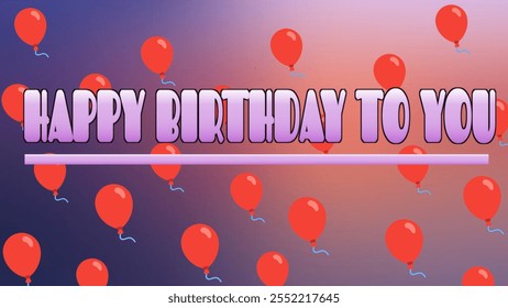 happy birthday to you is celebrating on special day this is very beautiful and gorgeous illustrations and red color balloons. - Powered by Shutterstock