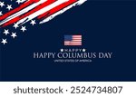 Happy Columbus Day with USA Flag ,celebrate Christopher Columbus discover America