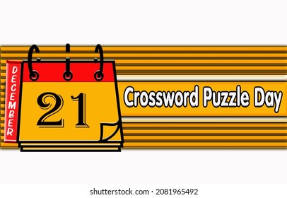 Happy Crossword Puzzle Day, December 21.Calendar On Workplace Neon Text Effect On White Background, Empty Space For Text, Copy Space Right