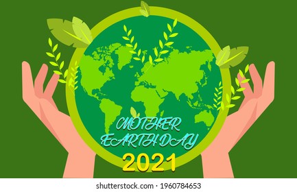 Happy Earth Day 2021 Hands Holding Globe.