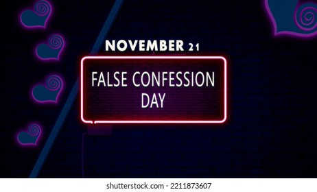 Happy False Confession Day, November 21. Calendar Of November Retro Text Effect, Design