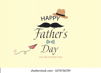 Happy Fathers Day template greeting card. You are the Best Dad. Fathers day Banner, flyer, invitation, congratulation or poster design. Father's day concept.  illustration.