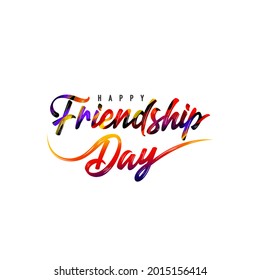 Happy Friendship Day Typography. International Friendship Day. Friendship Day is celebrated every year. Colorful brushes handshake drawing. Multi-Color Typography. Friend forever bracelet. Colorful. - Powered by Shutterstock