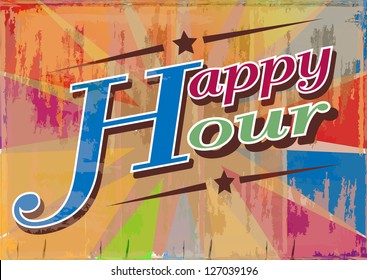 Happy Hour, Written On Wooden Colorful