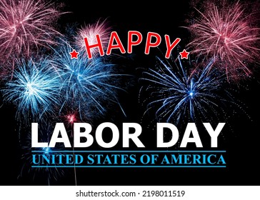 Happy Labor Day. Beautiful Bright Fireworks Lighting Up Night Sky