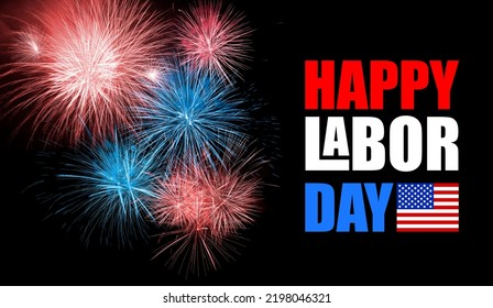 Happy Labor Day. Beautiful Bright Fireworks Lighting Up Night Sky