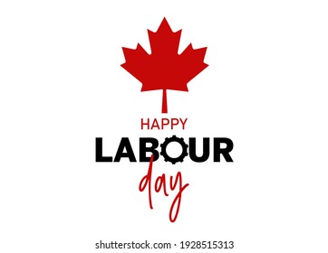 Happy Labour Day calligraphy hand lettering on white background. Holiday in Canada typography poster. - Powered by Shutterstock