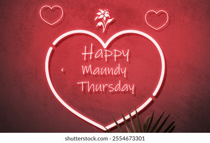 Happy Maundy Thursday neon text effects - Powered by Shutterstock