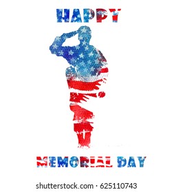 Happy Memorial Day. Watercolor Hand Drawn Illustration. Silhouette Of A Soldier Saluting  On The Background Of The American Flag.