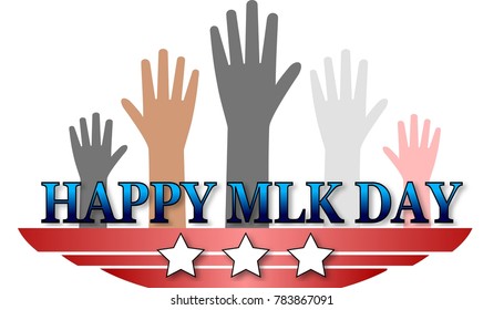 Happy Mlk Day Raised Hands Stock Illustration 783867091 | Shutterstock