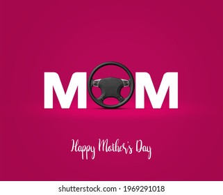 Happy Mother's Day, Mother's Day Automobile Or Car Brand Concept. Mom With Car 3d Staring Mother's Day Concept.