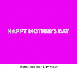 Happy Mother's Day! May Your Mother's Day Be Filled With As Much Happiness As You Brought To My Childhood. May All The Love You Gave To Us Come Back To You A Hundredfold On This Special Day! 