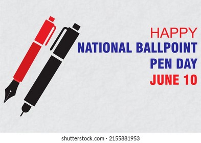 Happy National Ballpoint Pen Day June Stock Illustration 2155881953 ...