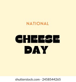 HAPPY NATIONAL CHEESE DAY. celebrition in national. - Powered by Shutterstock