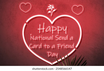 Happy National Send a Card to a Friend Day neon text effects - Powered by Shutterstock