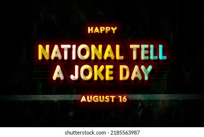 Happy National Tell A Joke Day, Holidays Month Of August , Empty Space For Text, Vector Design