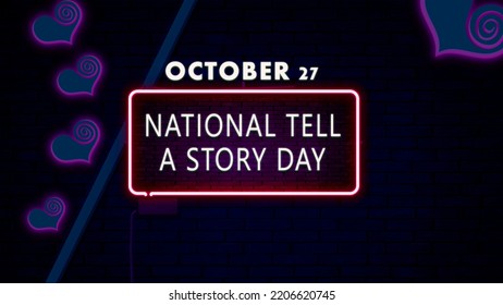 Happy National Tell A Story Day, October 27, Empty Space For Text, Copy Space Right Text Effect