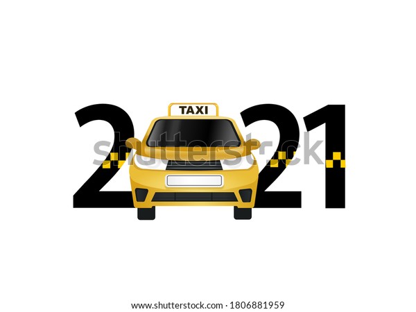 happy new year 2021.\
2021 with taxi car\
