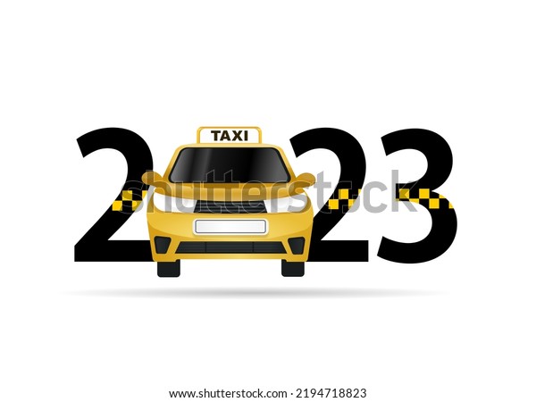 happy new year 2023.\
2023 with taxi car\
