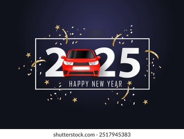 happy new year 2025. 2025 with car  - Powered by Shutterstock