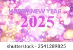 Happy New Year 2025 text on blurred background. Boke rings and stars. embellished with a variety of lovely hues. In the jpeg format