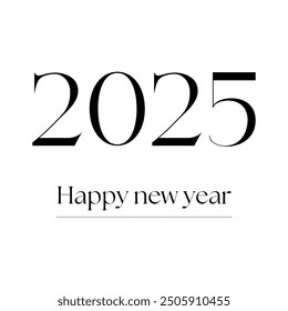 Happy New Year 2025 text design. Cover of business diary for 2025 with wishes. Brochure design template, card, banner. Vector illustration. Isolated on white background. - Powered by Shutterstock