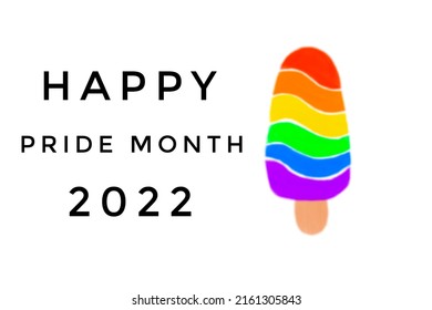 'HAPPY PRIDE MONTH 2022', on blurred rainbow ice-cream background, concept for lgbtq+ celebrations in pride month, june, 2022. - Powered by Shutterstock