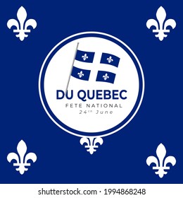 Happy Quebec Day Saint Jean Baptist. June 24th.