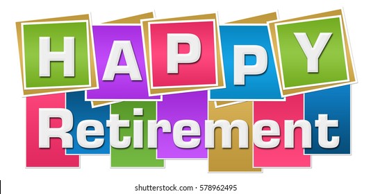 8,879 Happy retirement text Images, Stock Photos & Vectors | Shutterstock