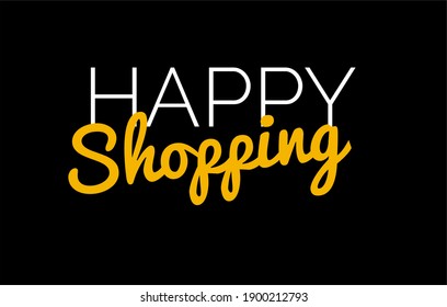 Happy Shopping Text Banner Design Illustration Stock Illustration ...