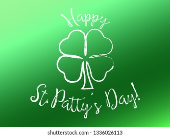 Happy St. Patty's Day Text With Shamrock On Green Gradient Background