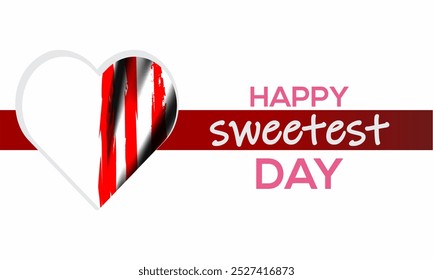 Happy Sweetest Day  , vektor badkground banner - Powered by Shutterstock