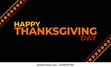 Happy Thanksgiving Day colorful text typography on a white or black background banner illustration great for celebrating and wishing happy thanksgiving to your loved ones on Thanksgiving Day - Powered by Shutterstock