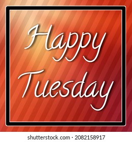 Happy Tuesday Social Media Post Stock Illustration 2082158917