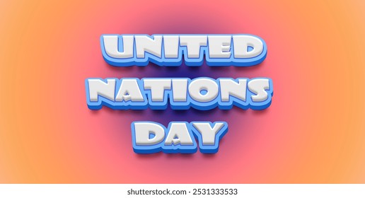 Happy United Nations Day Text Effect on blue background