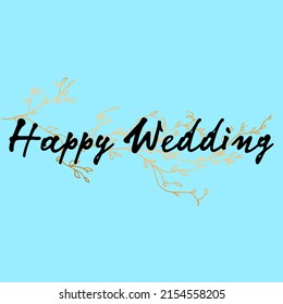 Happy Wedding Text Illustration On Blue Background