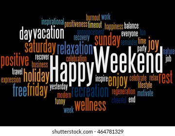 Happy Weekend Word Cloud Concept On Stock Illustration 464781329 ...