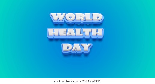 Happy World Health Day Text Effect on blue background