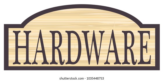 Hardware Store Stylish Wooden Store Sign Over A White Background