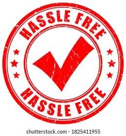 Hassle Free Stamp On White Background