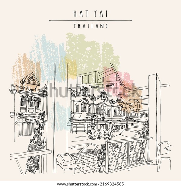 Hat Yai,\
Thailand postcard. Old town Chinese shophouses street view.\
Historical buildings in Songkhla province in the South Thailand.\
Travel sketch. Hand drawn vintage\
poster